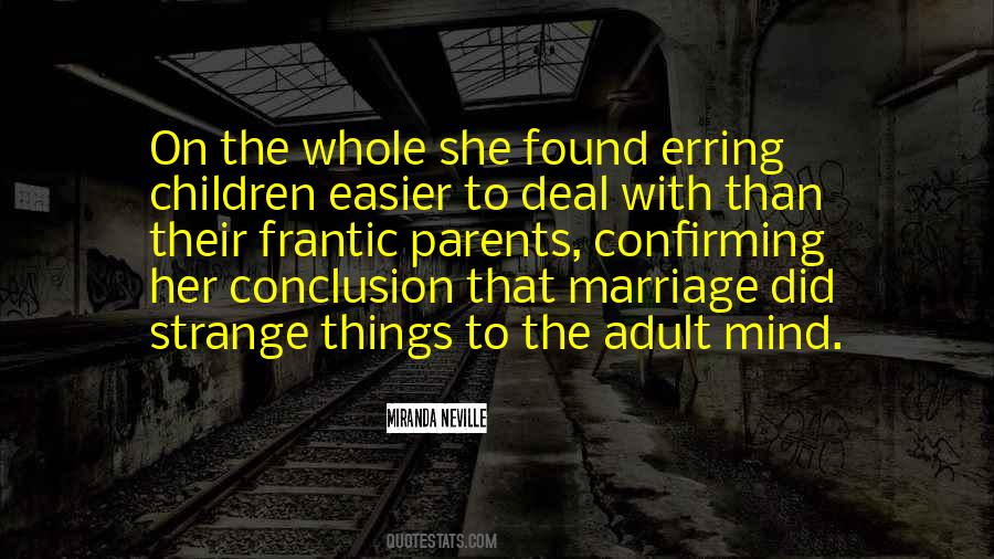 Power Intoxicates Quotes #1824117