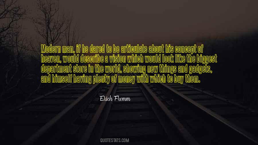 A Man With Money Quotes #814107