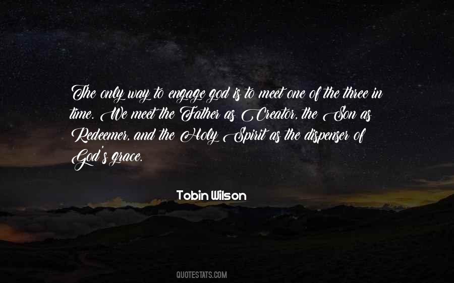 God Is The Only One Quotes #1038197