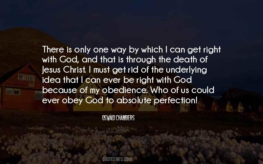 God Is The Only One Quotes #1072707