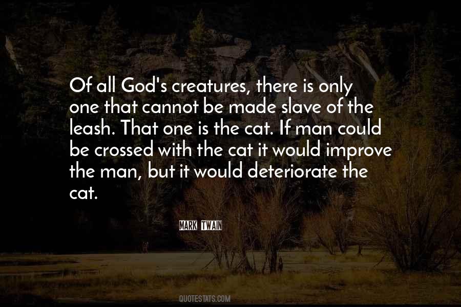 God Is The Only One Quotes #1080015