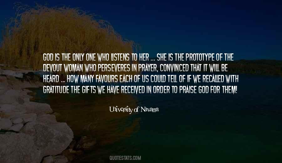 God Is The Only One Quotes #1175103