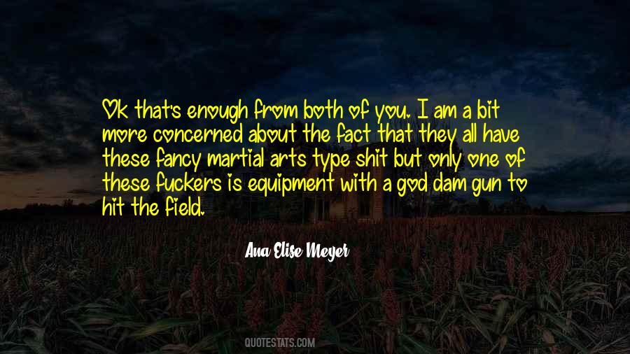 God Is The Only One Quotes #1254656