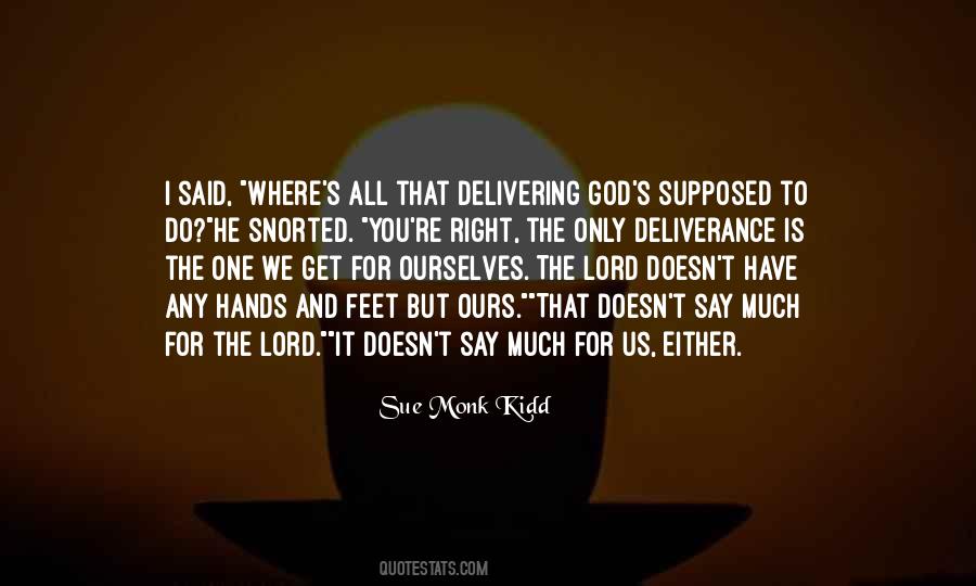 God Is The Only One Quotes #1347325