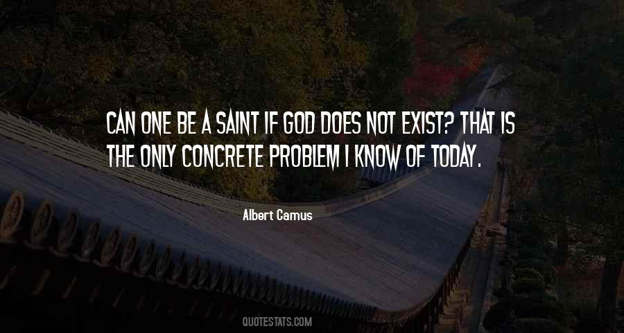 God Is The Only One Quotes #1379311