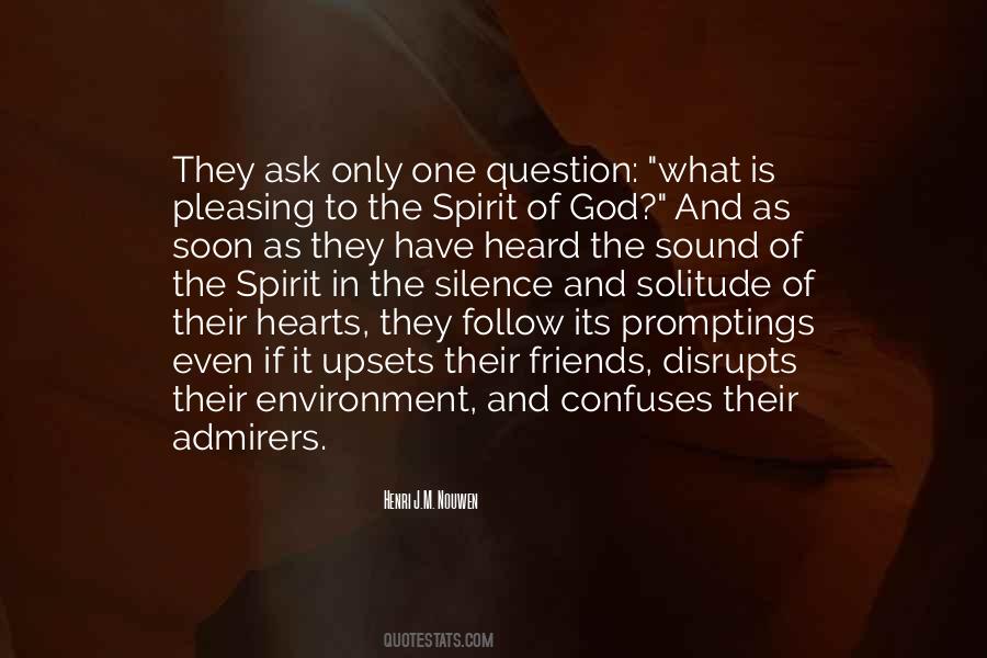 God Is The Only One Quotes #282237
