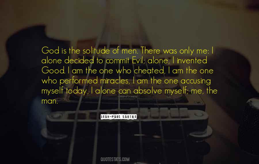 God Is The Only One Quotes #670778