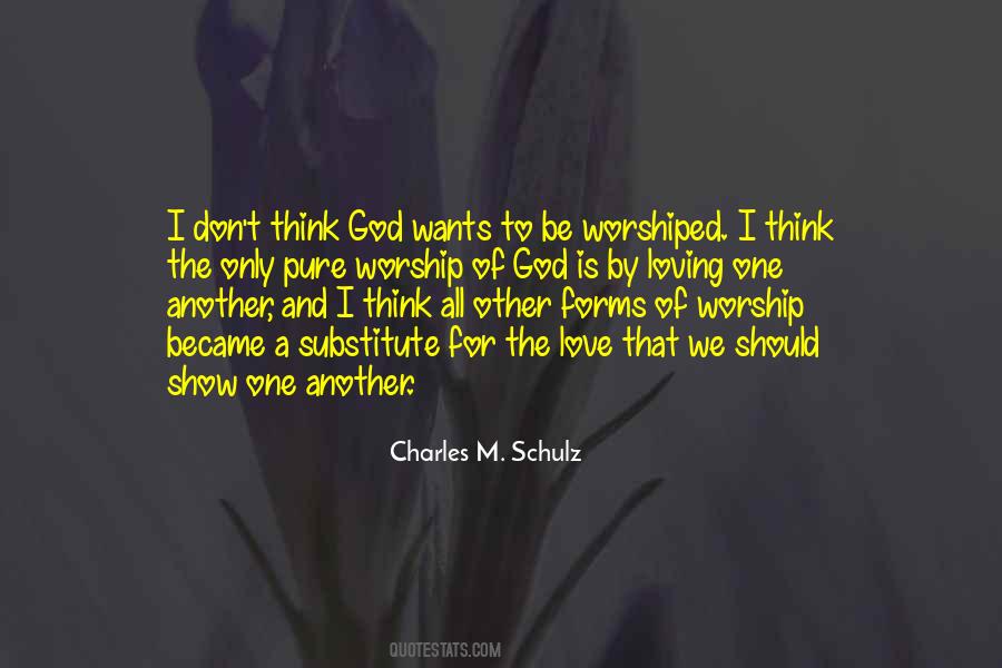 God Is The Only One Quotes #845584