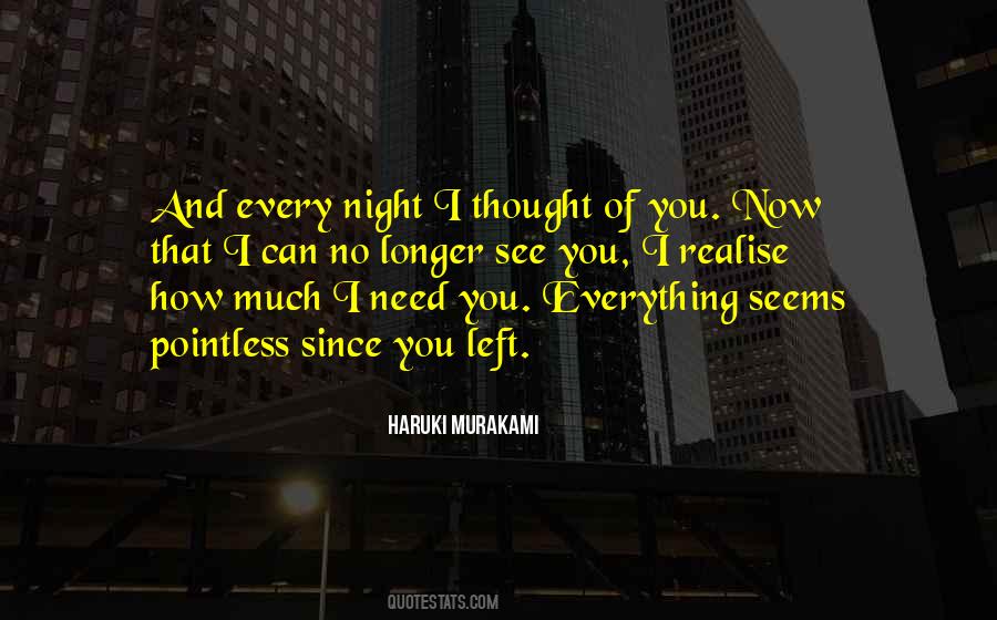You Need To Realise Quotes #56469