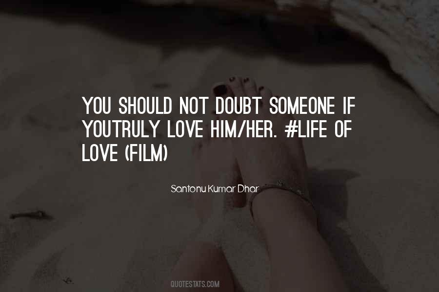 Life Film Quotes #286570