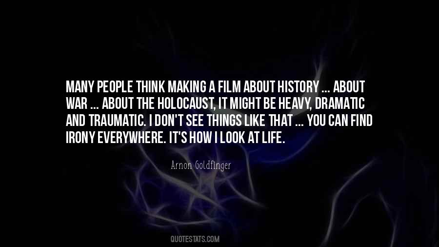 Life Film Quotes #699704