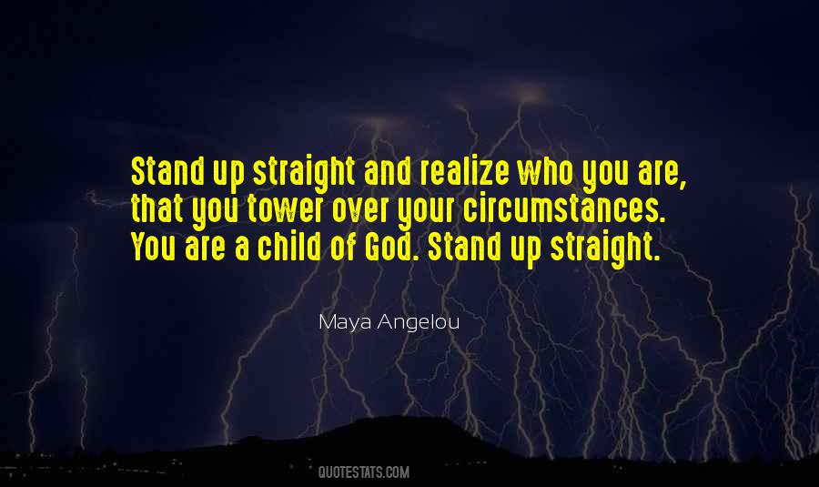 Stand Straight Quotes #137438