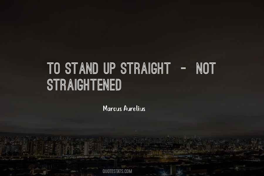 Stand Straight Quotes #1807561