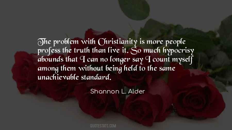 More Than Truth Quotes #565500