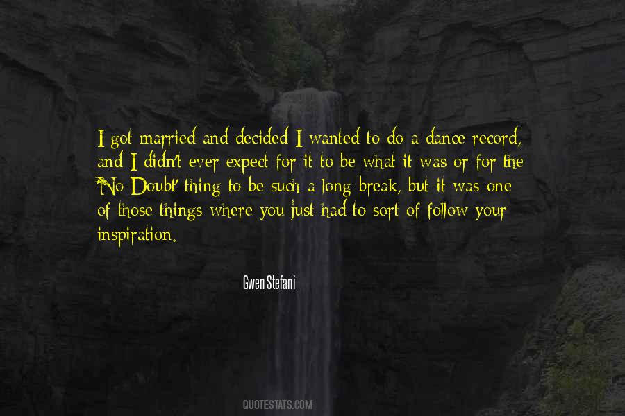 I Just Got Married Quotes #1093044