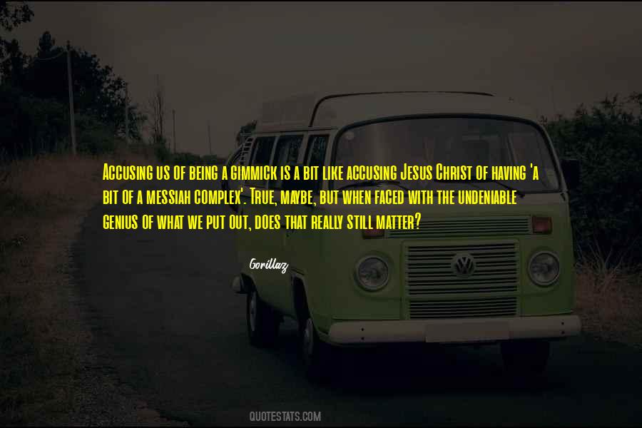 Music Genius Quotes #1347523