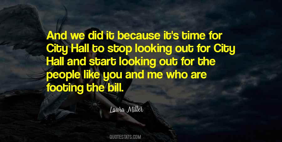 Looking Out For Me Quotes #1629077