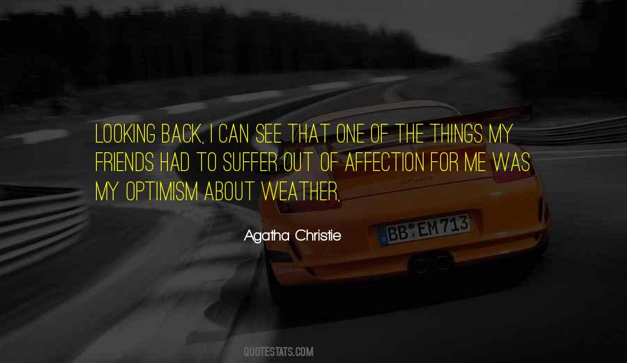 Looking Out For Me Quotes #654453