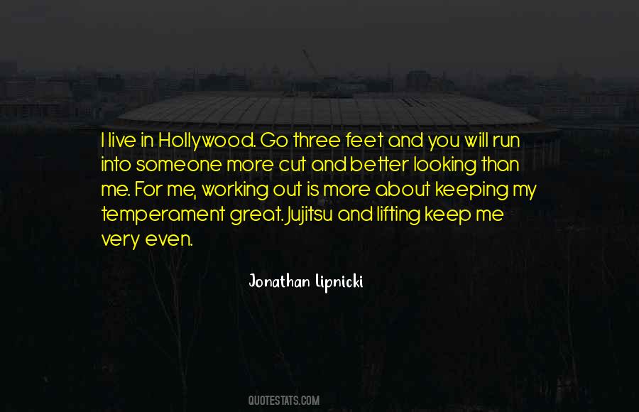 Looking Out For Me Quotes #891069