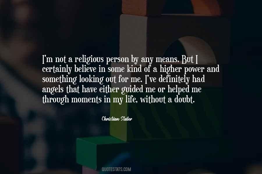 Looking Out For Me Quotes #977046