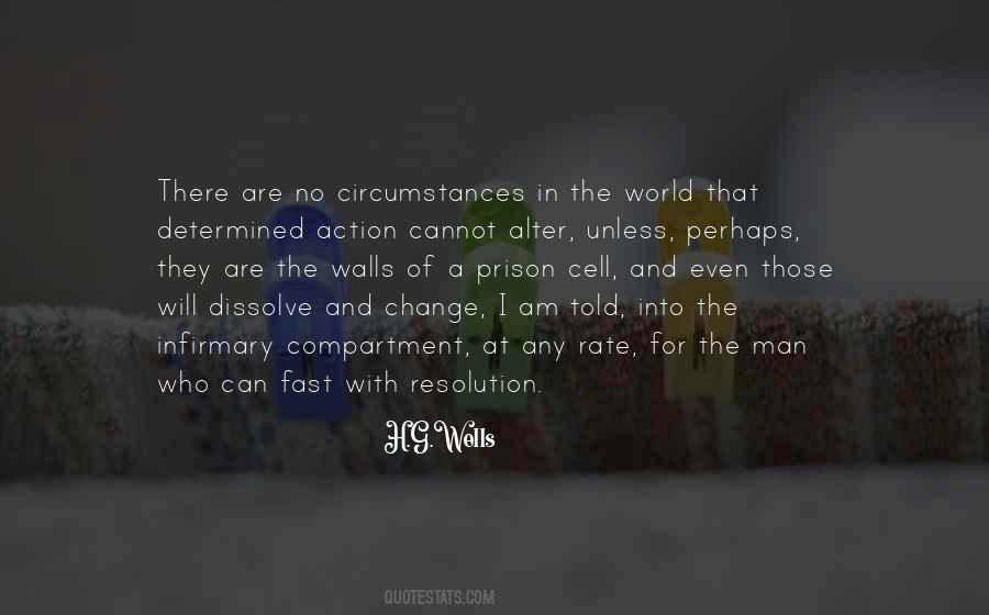 I Cannot Change The World Quotes #1295681