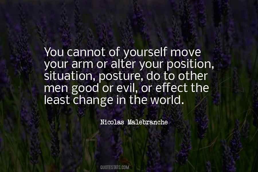 I Cannot Change The World Quotes #30457