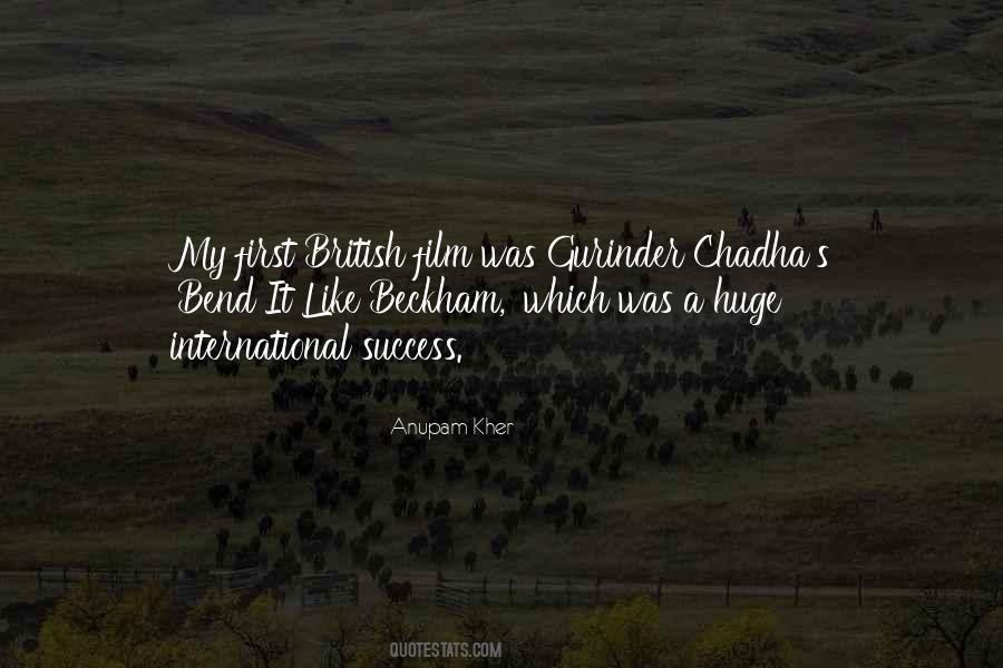 Chadha Quotes #1360738