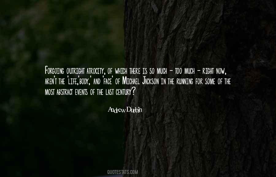 Life Is Abstract Quotes #383486