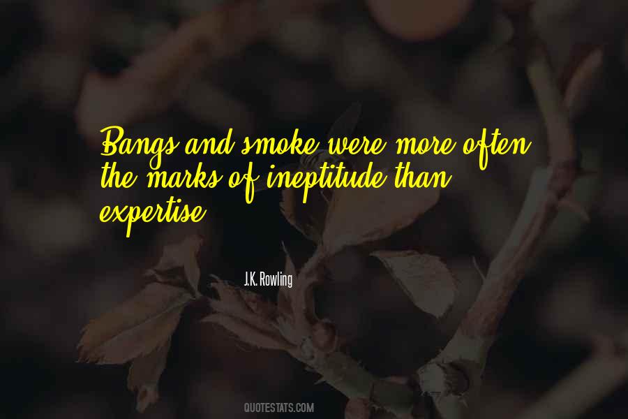 And Smoke Quotes #1493953