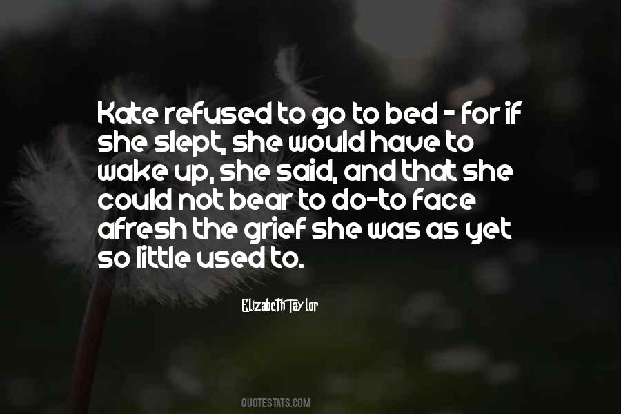 Wake Up Face Quotes #1589162