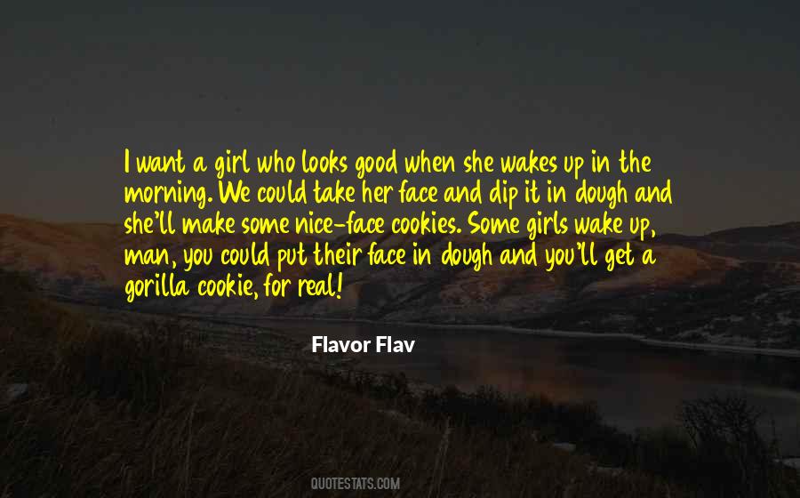 Wake Up Face Quotes #1728375