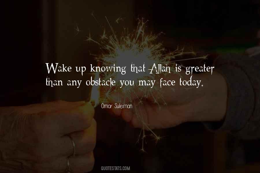 Wake Up Face Quotes #773480