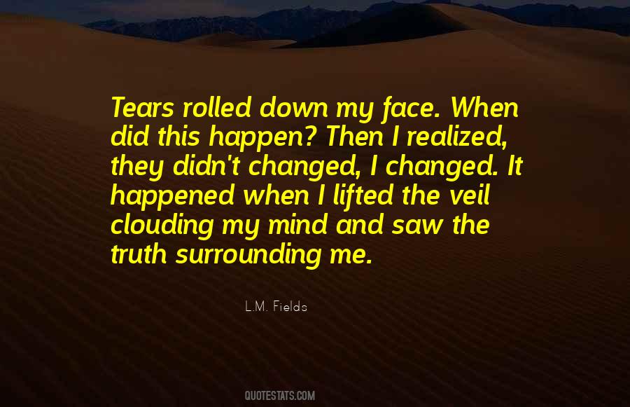 Wake Up Face Quotes #861507