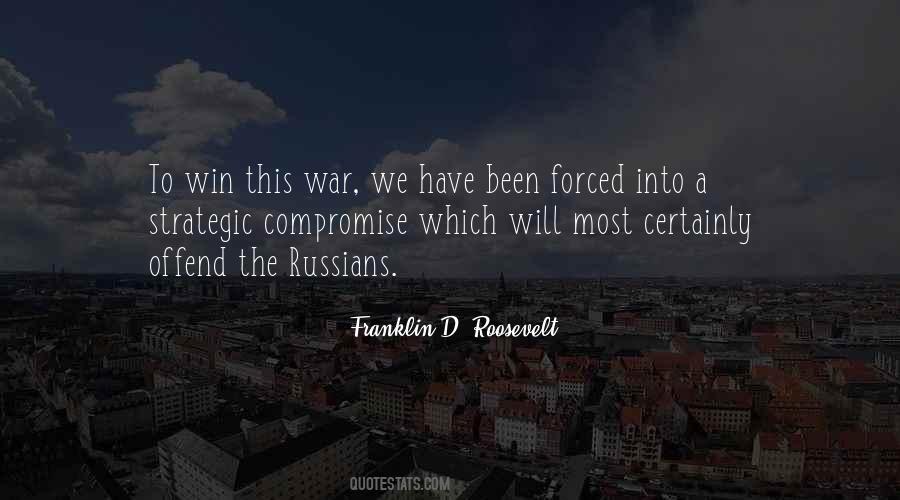 To Win A War Quotes #1496253