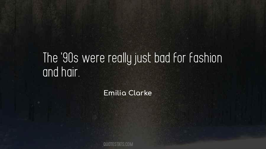 Quotes About Bad Fashion #1156008