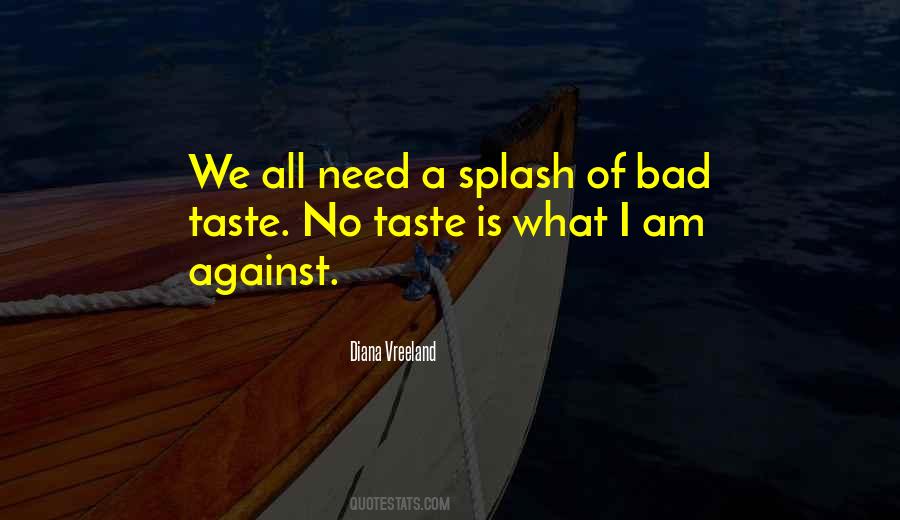 Quotes About Bad Fashion #838065