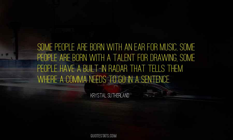 Music Talent Quotes #1637073