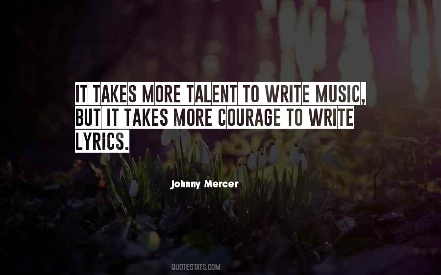 Music Talent Quotes #483378