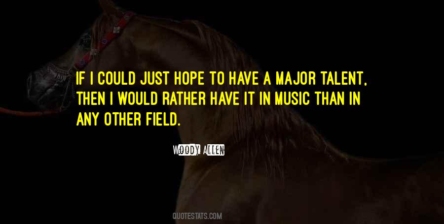 Music Talent Quotes #601815