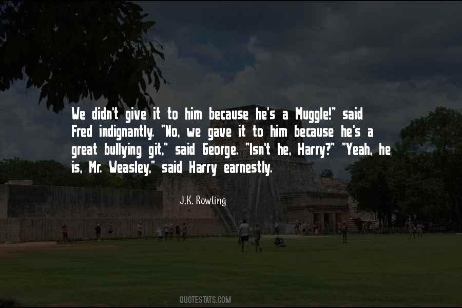 George Weasley Quotes #445295