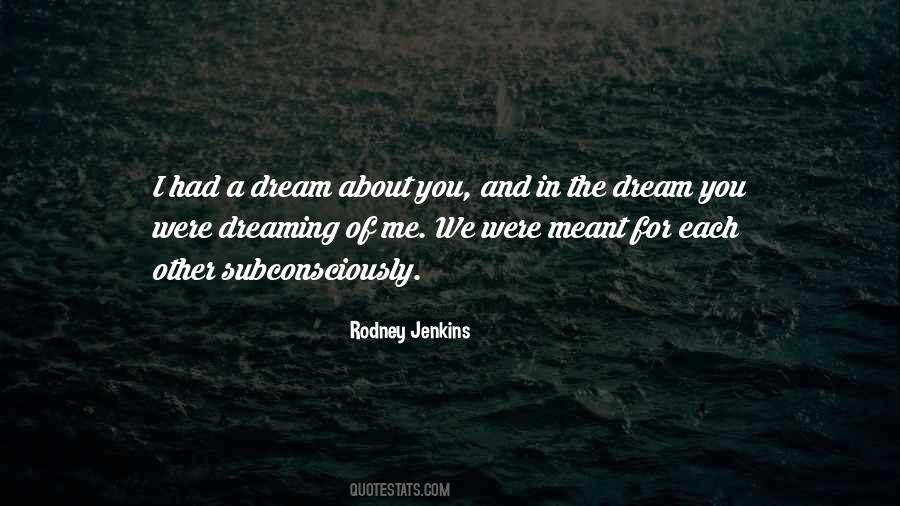 We Were Meant For Each Other Quotes #812701