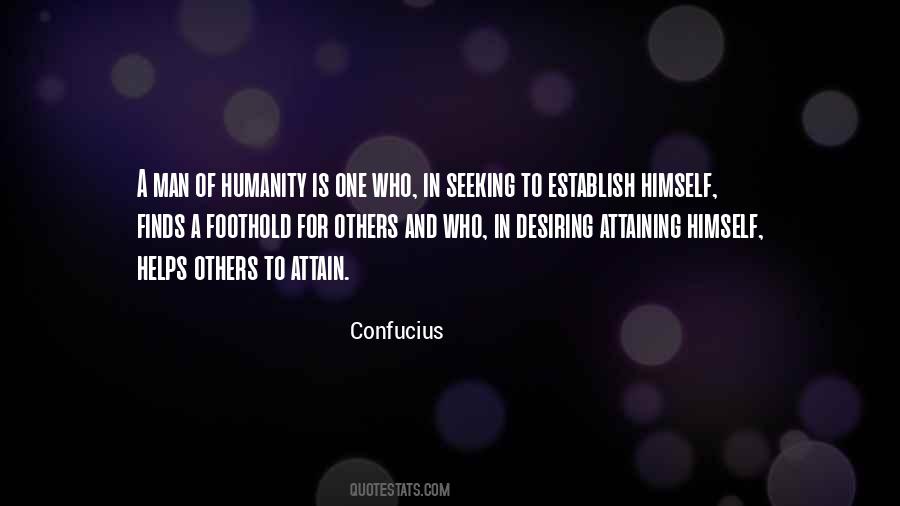 Humanity Is One Quotes #1043592