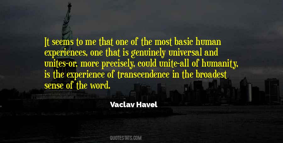 Humanity Is One Quotes #419591