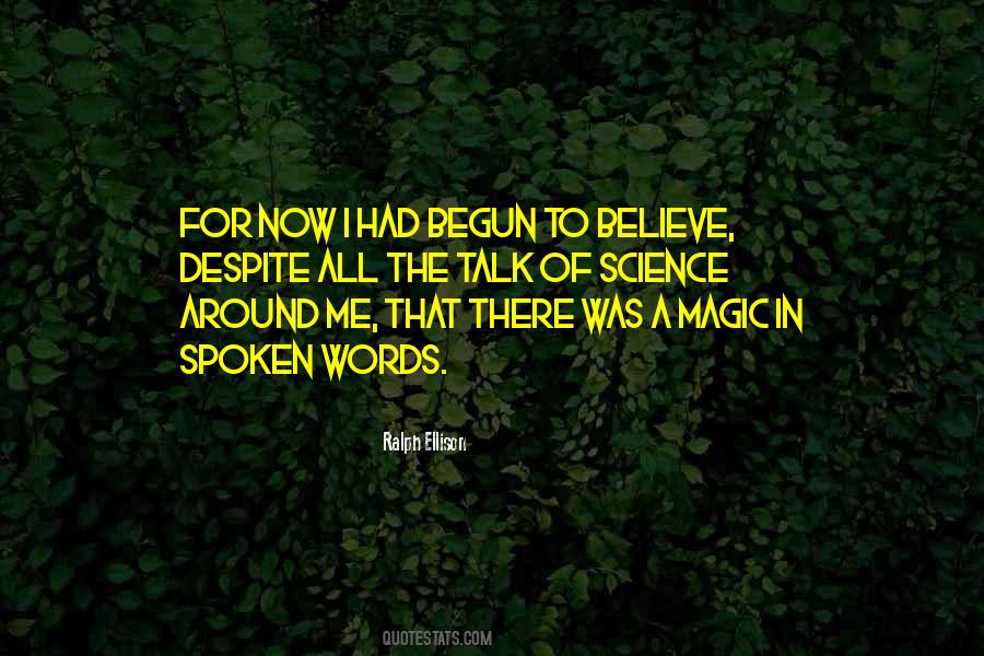 Science Is All Around Us Quotes #1552076