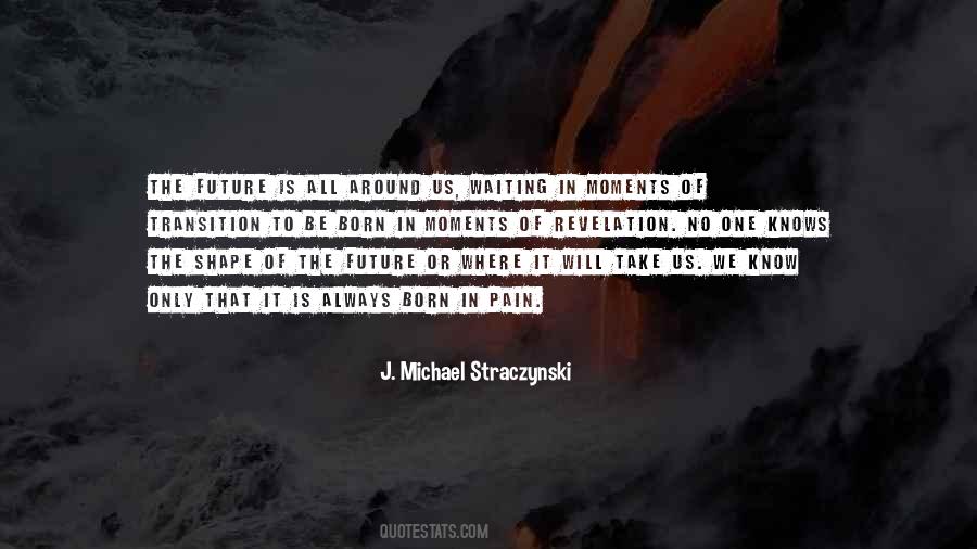 Science Is All Around Us Quotes #379789