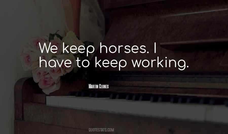 Working With Horses Quotes #949817