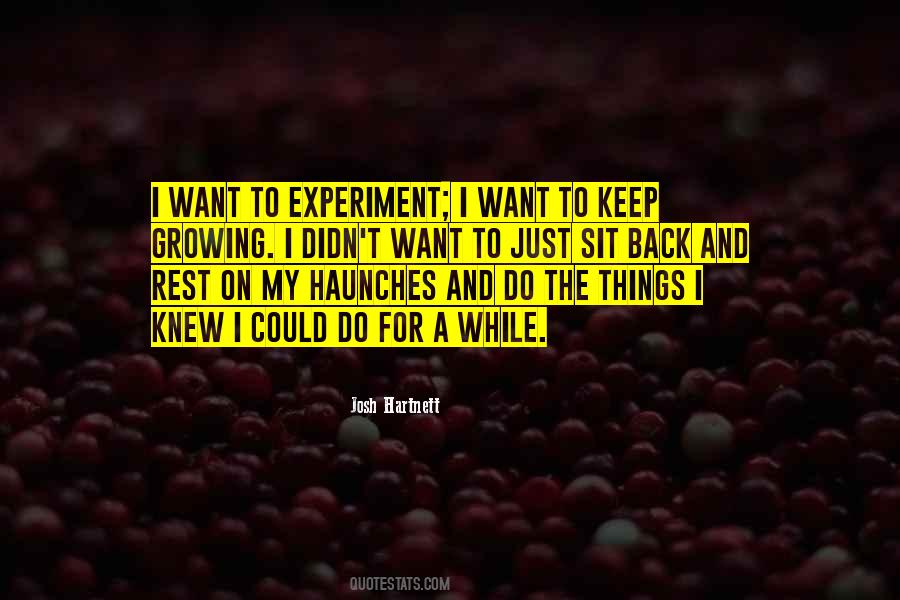 Rest A While Quotes #127092