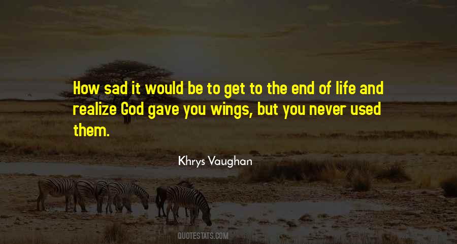 Get Used To Them Quotes #1393153