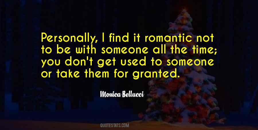 Get Used To Them Quotes #1709077