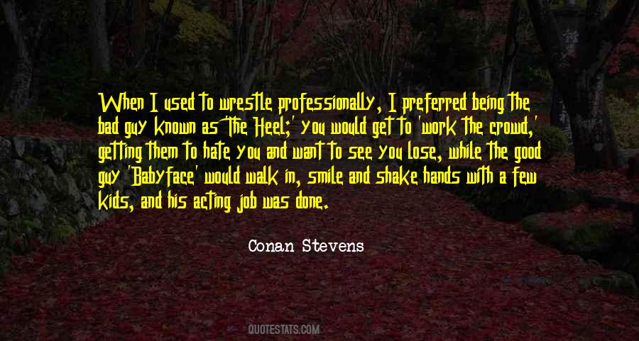 Get Used To Them Quotes #1718717